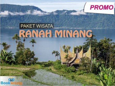 Paket Wisata Ranah Minang (Padang)